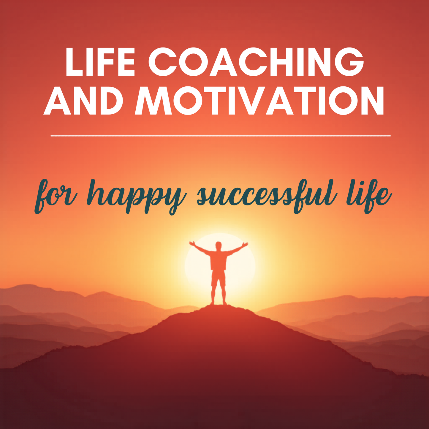The Ultimate Guide to Life Coaching, Motivation, and Achieving a Balanced, Successful Life