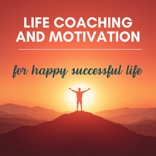 The Ultimate Guide to Life Coaching, Motivation, and Achieving a Balanced, Successful Life